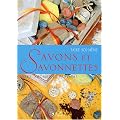 Comment faire soi-m�me savons et savonnettes