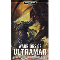 Warriors of Ultramar: An Ultramarines Novel (Ultramarines)