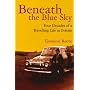 Beneath the Blue Sky