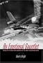 An Emotional Gauntlet: From Life in Peacetime America to the War in European Skies