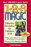 1-2-3 Magic: Effective Discipline for Children 2-12