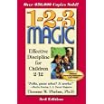 1-2-3 Magic: Effective Discipline for Children 2-12 (123 Magic): Effective Discipline for Children 2-12 (123 Magic)