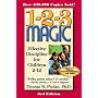 1-2-3 Magic: Effective Discipline for Children 2-12 (123 Magic)