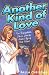 Books : Another Kind Of Love