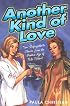 Another Kind Of Love