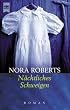 N�chtliches Schweigen.