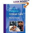 Manual of Pediatric Critical Care (Hazinski, Manual Pediatric Critical Care) by  Mary Fran Hazinski