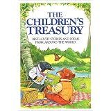 The Children's Treasury: Best Loved Stories and Poems from Around the World