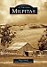 Milpitas (Images of America: California)