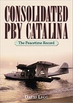 Consolidated PBY Catalina: The Peacetime Record