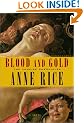 Blood and Gold (Vampire Chronicles)