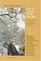 For a Future to Be Possible: Commentaries on the Five Mindfulness Trainings