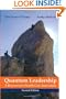 Quantum Leadership: A Resource for Healthcare Innovation, Second Edition