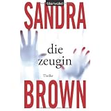 Die Zeuginvon "Sandra Brown"