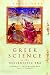 Greek Science of the Hellenistic Era: A Sourcebook