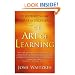 The Art of Learning: A Journey in the Pursuit of Excellence