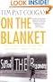 On the Blanket: The Inside Story of the IRA Prisoners' "Dirty" Protest