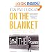 On the Blanket: The Inside Story of the IRA Prisoners' "Dirty" Protest