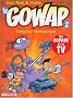 Le Gowap, Tome 2 : Temp�te domestique