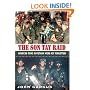 The Son Tay Raid: American POWs in Vietnam Were Not Forgotten (Texas A&M University Military History Series)