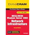 MCSA MCSE 70-291 Exam Cram: Implementing, Managing, and Maintaining a Microsoft Windows...