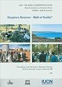 Biosphere Reserves: Myth or Reality: Proceedings of the Workshop on Biosphere Reserves, World Conservation Congress, Montreal 1996
