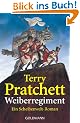 Weiberregiment: Ein Scheibenwelt-Roman
