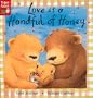 Love is a Handful of Honey