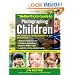 The BetterPhoto Guide to Photographing Children