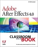 Adobe After Effects 4.0 Classroom in a Book