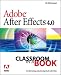 Adobe After Effects 4.0 (Classroom in a Book)