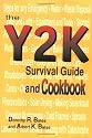 The Y2K Survival Guide and Cookbook