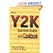 The Y2K Survival Guide and Cookbook