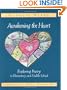 Awakening the Heart: Exploring Poetry in Elementary and Middle School