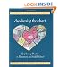 Awakening the Heart: Exploring Poetry in Elementary and Middle School