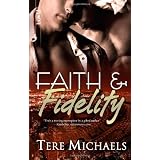 Faith & Fidelityby Tere Michaels