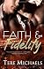 Faith & Fidelity