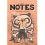 Notes, Tome 3 : La viande, c'est la force