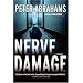 Nerve Damage: A Novel