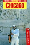 Books : Chicago Il Insight Compact Guide (Insight Compact Guide Chicago)