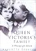 Book Queen Victoria's Family: A Century of Photographs