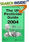 The UK Pesticide Guide 2004