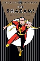 The Shazam! Archives, Vol. 4 (DC Archive Editions)