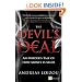 The Devil's Deal: An Insider's Tale of How Money is Made (Financial Times Series)
