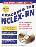Princeton Review: Cracking the NCLEX-RN with Sample Tests on CD-ROM, 1999-2000 Edition