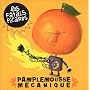 Pamplemousse M�canique
