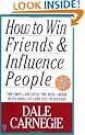 How to Win Friends and Influence People