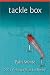 Tackle Box (Anhinga Prize for Poetry Series)