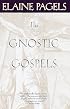 The Gnostic Gospels