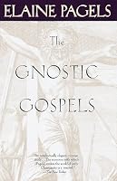 The Gnostic Gospels